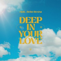 Purchase Alok & Bebe Rexha - Deep In Your Love (CDS)