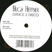 Purchase Hugh Heffner - Dance 2 Disco (CDS)