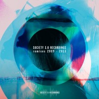 Purchase VA - Society 3.0 Recordings Remixes 2009-2013