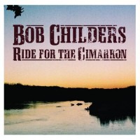 Purchase Bob Childers - Ride For The Cimarron