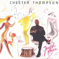 Purchase Chester Thompson - A Joyful Noise