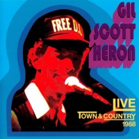 Purchase Gil Scott-Heron - Live At The Town & Country 1988 CD1