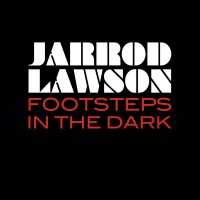 Purchase Jarrod Lawson - Footsteps In The Dark (CDS)