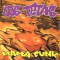 Buy Los Tetas - Mama Funk Mp3 Download