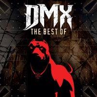 Purchase DMX - The Best Of Dmx (Re-Recorded Versions)