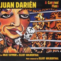 Purchase Elliot Goldenthal - Juan Darién: A Carnival Mass