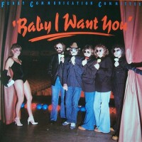 Purchase Funky Communication Committee - Baby I Want You (Vinyl)