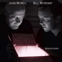 Purchase John McNeil & Bill McHenry - Rediscovery