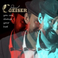 Purchase Pascal Geiser - You Can Change Your Hat
