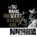 Buy Taj Mahal - Swingin': Live At The Church In Tulsa Mp3 Download