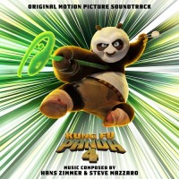 Purchase Hans Zimmer & Steve Mazzaro - Kung Fu Panda 4 (Original Motion Picture Soundtrack)
