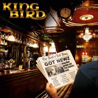 Purchase King Bird - Got Newz