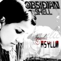 Buy Obsidian Shell - Angelic Asylum Mp3 Download
