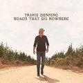 Buy Travis Denning - Roads That Go Nowhere Mp3 Download