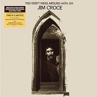 Purchase Jim Croce - You Don't Mess Around With Jim 2023 Remix