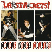 Purchase The Wristrockets - Double Vodka Collins