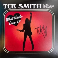 Purchase Tuk Smith & The Restless Hearts - What Kinda Love (EP)