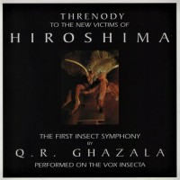 Purchase Q. R. Ghazala - Threnody To The New Victims Of Hiroshima
