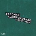 Buy Stromae - Alors On Danse (Dubdogz Remix) (CDS) Mp3 Download