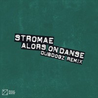 Purchase Stromae - Alors On Danse (Dubdogz Remix) (CDS)