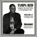 Buy Tampa Red - Complete Recorded Works In Chronological Order Vol. 11: 8 November 1939 To 27 November 1940 Mp3 Download