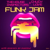 Purchase The House Inspectors - Funk Jam (Feat. Chuck Love) (CDS)