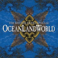 Purchase Tim Smith - Tim Smith's Extra Special Oceanlandworld