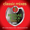 Buy VA - DMC Classic Mixes: Reggae & Ska Vol. 3 Mp3 Download