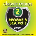 Buy VA - DMC Classic Mixes: Reggae & Ska Vol. 2 Mp3 Download