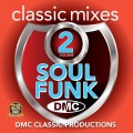 Buy VA - DMC Classic Mixes: I Love Soul & Funk Vol. 2 Mp3 Download