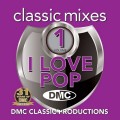 Buy VA - DMC Classic Mixes: I Love Pop Vol. 1 Mp3 Download