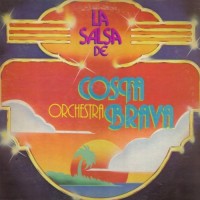 Purchase Costa Brava - La Salsa De Orchestra Costa Brava (Vinyl)