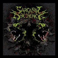 Purchase Sarcastic Obedience - Internal Disturbance