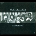 Buy The Steve Brown Band - Soul Full Of Sin Mp3 Download