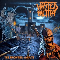 Purchase Wasted Militia - The Frontier Awaits