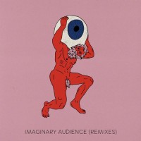 Purchase Mindchatter - Imaginary Audience (Remixes) (EP)