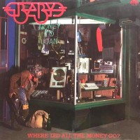 Purchase Baby - Where Did All The Money Go? (Vinyl)