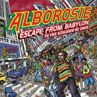 Purchase Alborosie - Escape From Babylon To The Kingdom Of Zion