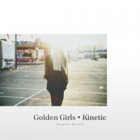 Purchase Golden Girls - Kinetic (Remixes)