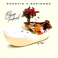 Purchase Khaotic & Sukihana - Princess Treatment (Explicit) (CDS)