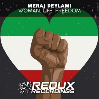 Purchase Meraj Deylami - Woman, Life, Freedom (Extended Mix) (CDS)