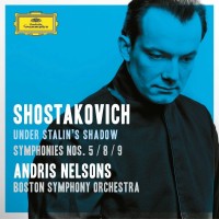 Purchase Boston Symphony Orchestra & Andris Nelsons - Shostakovich: Symphonies Nos. 5, 8 & 9