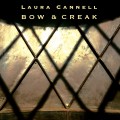 Buy Laura Cannell - Bow & Creak (CDS) Mp3 Download
