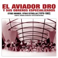 Buy Aviador Dro - Otros Mundos, Otras Estrellas (1979-1982) CD2 Mp3 Download