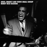 Purchase Buddy Rich - Argo, Emarcy And Verve Small Group Buddy Rich Sessions CD1