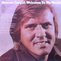 Purchase Henson Cargill - Welcome To My World (Vinyl)