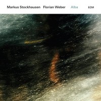 Purchase Markus Stockhausen - Alba (With Florian Weber)