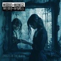 Purchase Mirrors Of Madness - Ghosts In The Glass