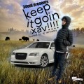 Buy Xaviersobased - Keep It Goin Xav!!!! Mp3 Download
