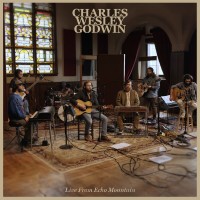 Purchase Charles Wesley Godwin - Live From Echo Mountain